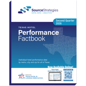 Texas Hotel Performance Factbook - Q2 2026 | Source Strategies